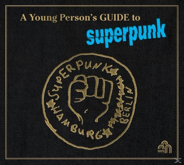 Superpunk - Guide - To Young Person\'s (Vinyl) A Superpunk
