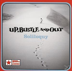 Up Bustle & Out - Soliloquy  - (CD)