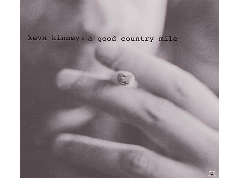 Kevn & Golden The A Good Mile Kinney (CD) Palominos - - Country