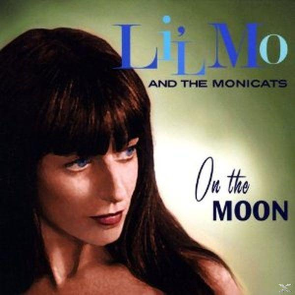Lil\' Mo & Monicats - - On (CD) The Moon The