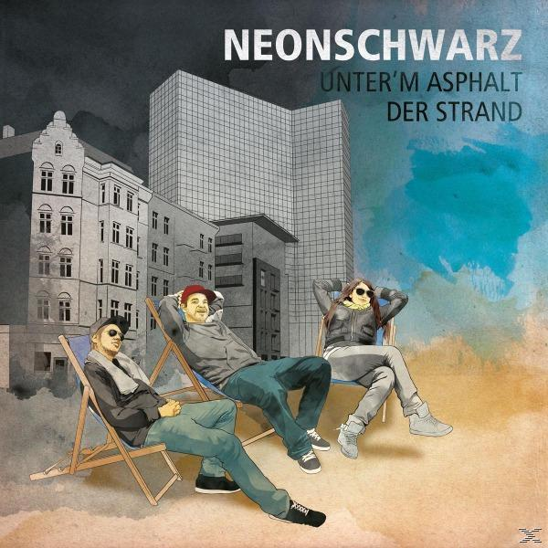 Neonschwarz - Unter'm Asphalt Der Strand Ep  - (Vinyl)