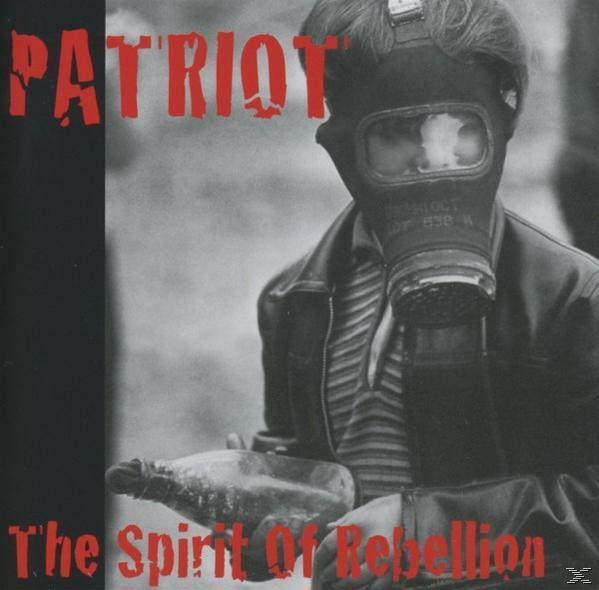 (CD) Patriot The Spirit - ofRebellion -