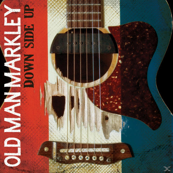 Old Man Up - Markley - Down (Vinyl) Side