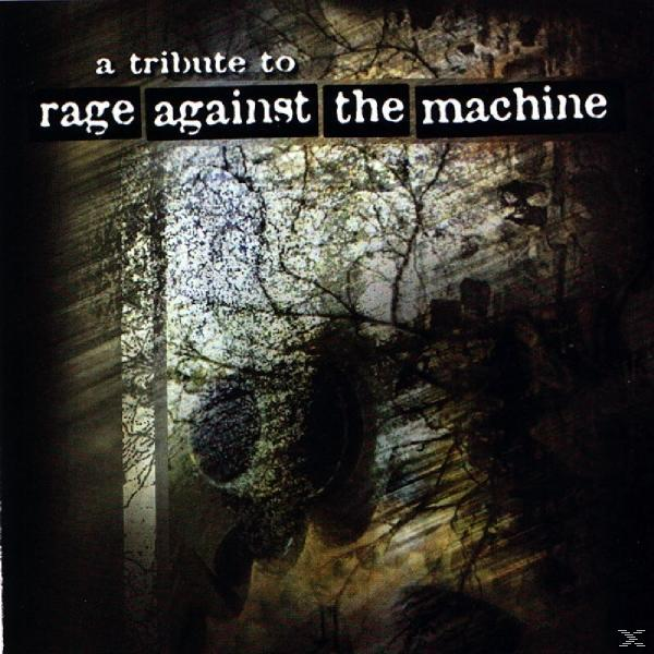 Rage (CD) - The To - Tribute Machine Against VARIOUS