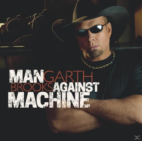 Garth Brooks - Man Against Machine  - (CD)