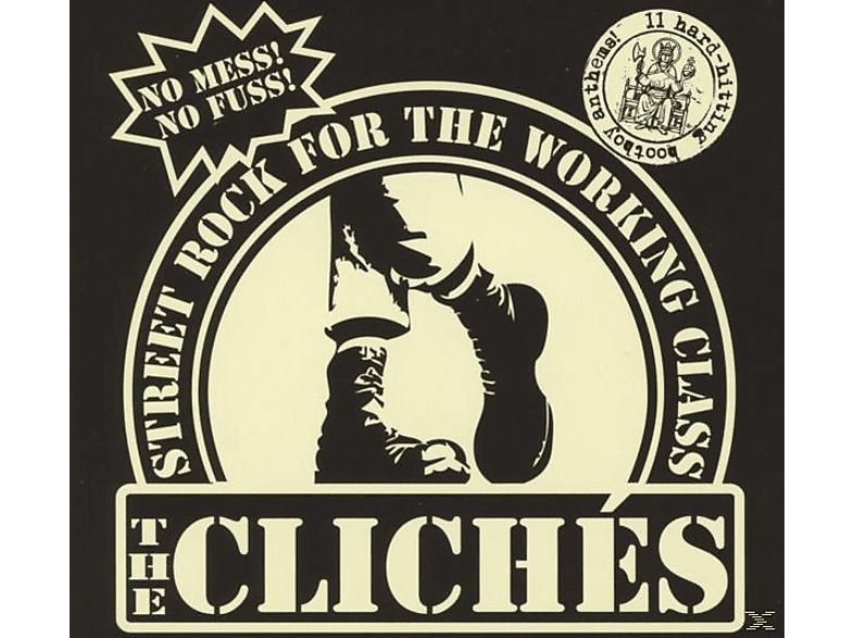 The Cliches - Streetrock For The (CD) Working - Class