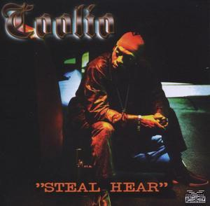 Coolio - Steal Hear  - (CD)