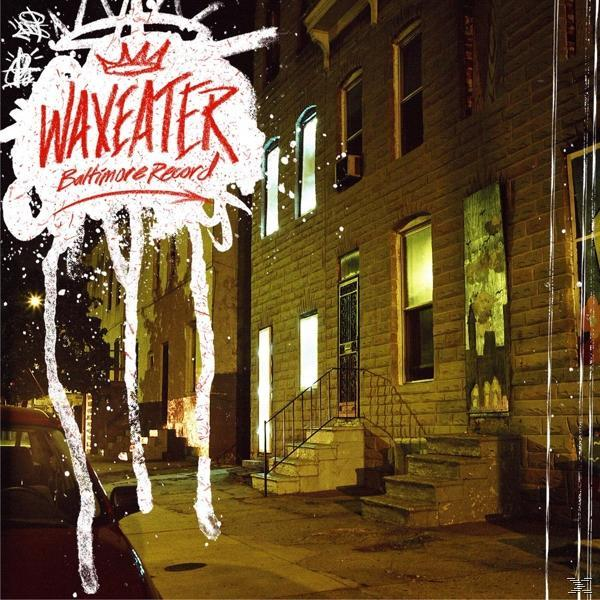Waxeater - Baltimore Record - (Vinyl)