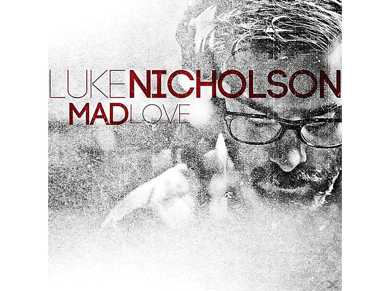 Luke Nicholson - Mad Love  - (CD)