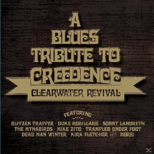 VARIOUS - Blues Tribute To Creedence (CD) Revival - Clearwater