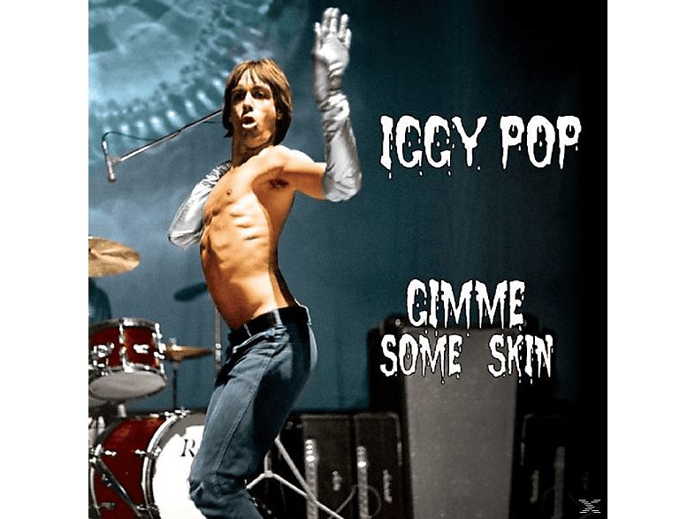 Pop Iggy - (CD) Gimme - Collection Skin-7\' Some