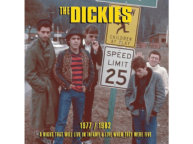 The Dickies - - Live 1977/1982 In Night That & (CD) Infamy Will A Live