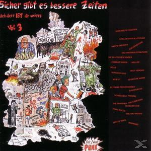 VARIOUS | Sicher Gibt Es Bessere Zeiten... Vol.3 - (CD) VARIOUS 