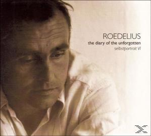 Roedelius - The Diary Of The Unforgotten(Selbstportrait VI)  - (CD)