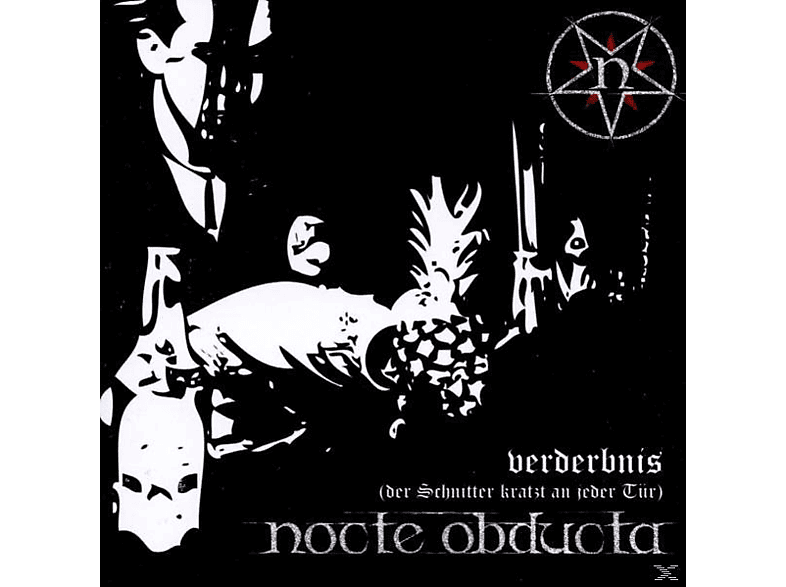 Nocte Obducta – Verderbnis (Der Schnitter Kratzt An Jeder Tür) – (CD)