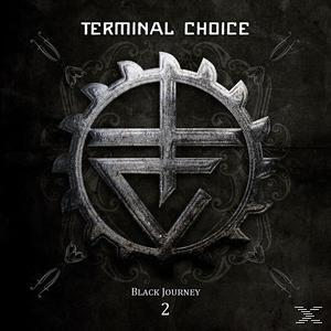Terminal Choice - Black Journey 2  - (CD)