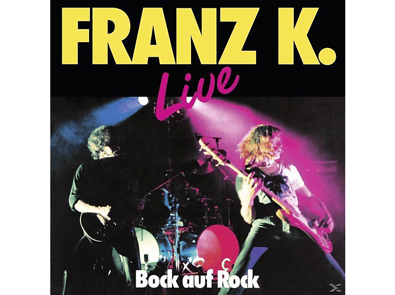 FRANZ K. - Auf Rock-Live (CD) - Bock