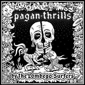 The Lombego Surfers - Pagan Thrills  - (Vinyl)