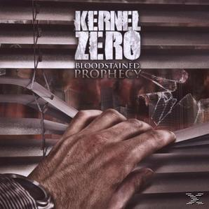 Kernel Zero - Bloodstained Prophecy  - (CD)