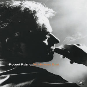 Monochromes Porträt eines Mannes im Profil, der eine Zigarette raucht. Text sagt 'Robert Palmer' und Albumtitel.