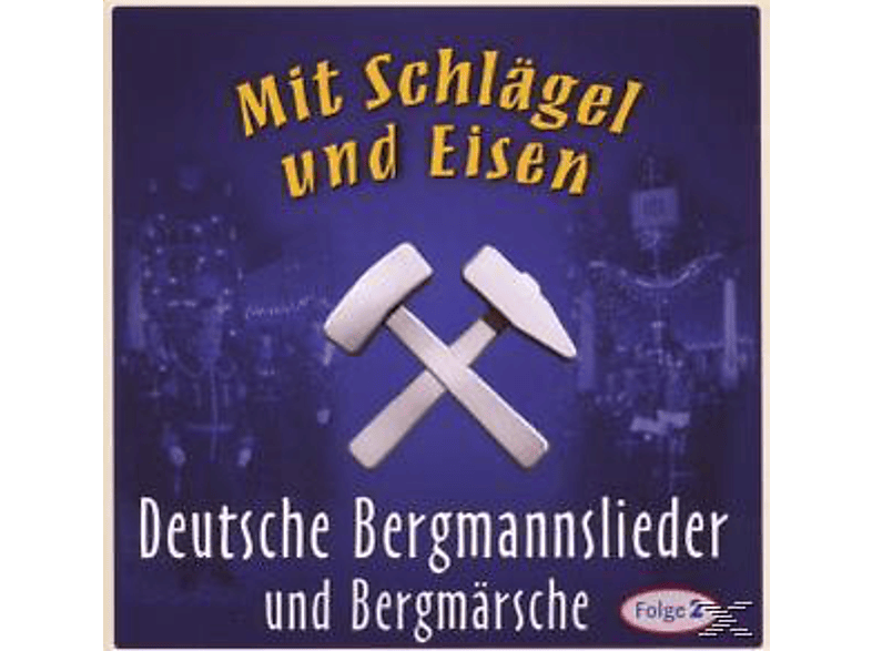 Thumbnail - VARIOUS - Mit Schlägel Und Eisen (CD)