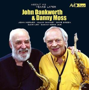 Dankworth, John & Moss, Danny - About 42 Years Later  - (CD)