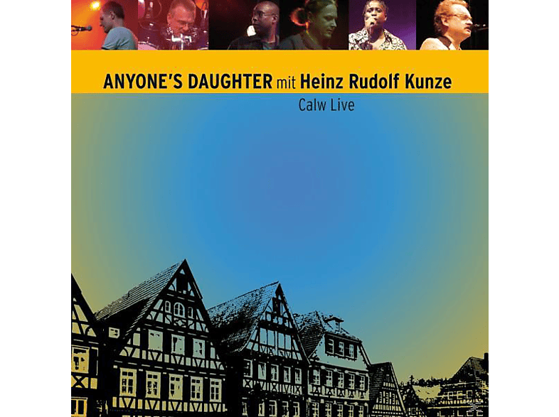 Live Calw Anyone\'s - - Heinz Daughter/kunze (CD) Rudof