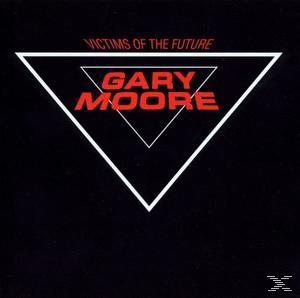 Gary Moore - VICTIMS OF THE FUTURE (REMASTERED)  - (CD)