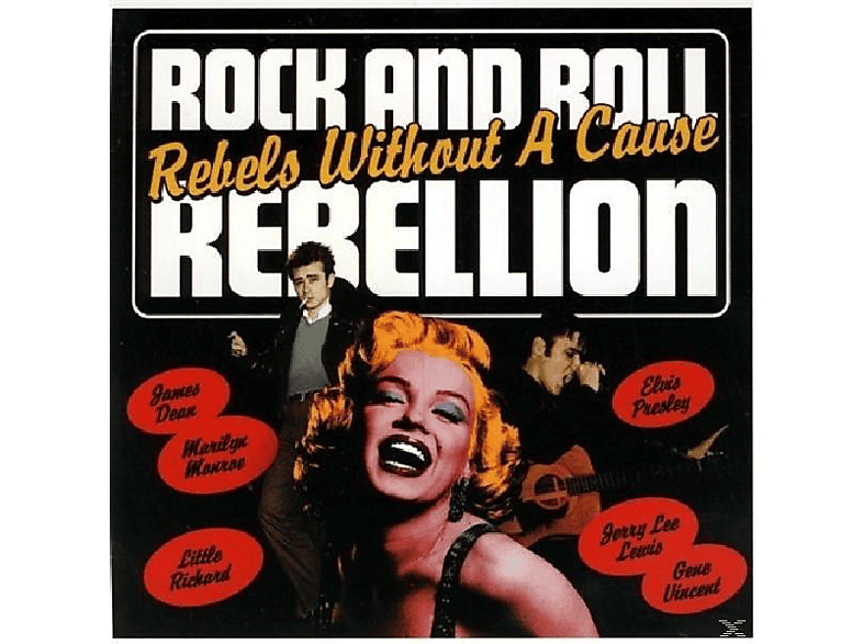 VARIOUS - Rock & Roll Rebellion Rebels Without A Cause  - (CD)