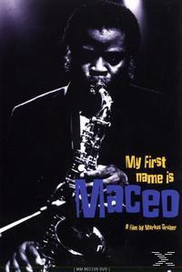 Maceo Parker - My First Name Is Maceo  - (DVD)