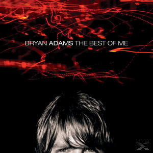 Albumcover mit Bryan Adams und roten Lichteffekten. Titel: "The Best of Me".