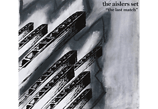 Aislers Set - The Last Match  - (CD)