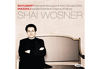 Shai Wosner - Moments Musicaux D 780 / Piano Sonate D 959 / Isabelle Eberhardt Dreams Of Pianos  - (CD)