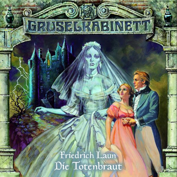 Gruselkabinett 7: Die Totenbraut  - (CD)