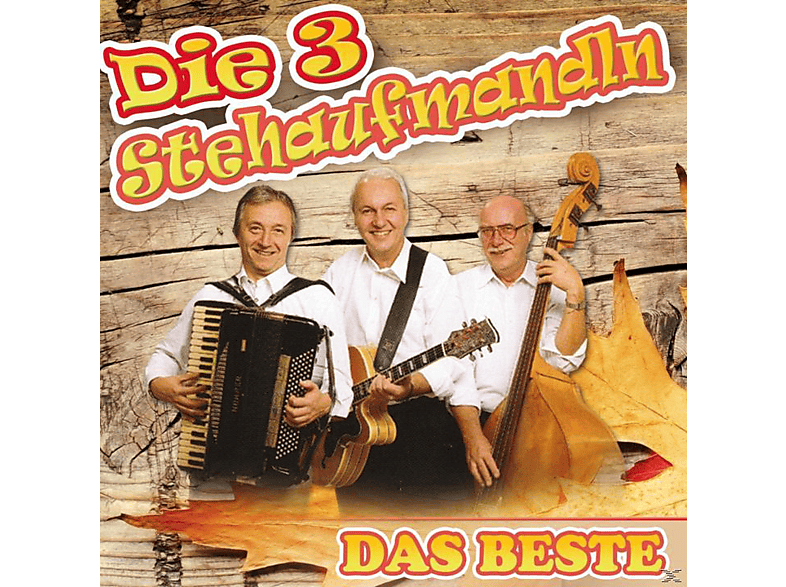 3 Stehaufmandl\'n - Das Beste  - (CD)