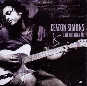 Keaton Simons - Can You Hear Me  - (CD)