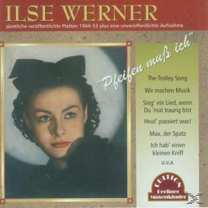 Ilse Werner - Pfeifen Muss Ich  - (CD)