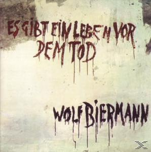 Biermann Wolf - Es Gibt Ein Leben Vor Dem Tod  - (CD)