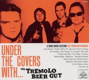 The Tremolo Beer Gut - Under The Covers With...  - (CD)