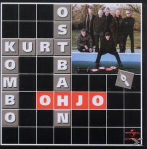 Kurti Ostbahn, Kurt Ostbahn - Ohjo (Remaster)  - (CD)