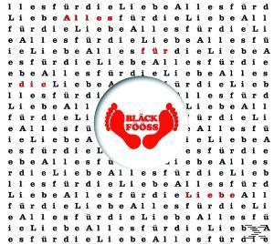 De Bläck Fööss - Alles Für Die Liebe  - (CD)