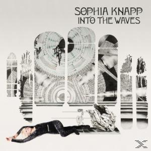 Sophia Knapp - Into The Waves  - (CD)