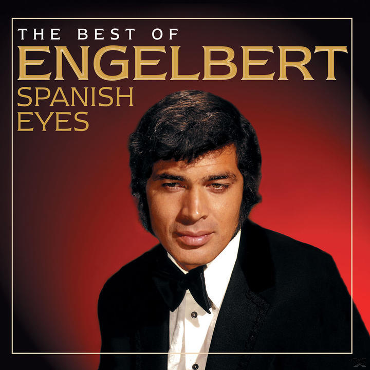 Albumhoes: Engelbert portret, zwart pak, vlinderdas, rode achtergrond, titel 'Spanish Eyes'.