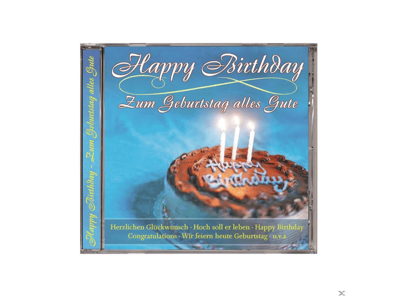 Happy Birthday Und Alles Gute Alles Gute Geburtstag