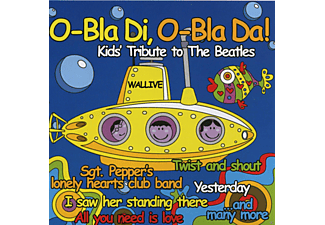 VARIOUS - O - Bla Di, O - Bla Da! Kids Tribute To The Beatles  - (CD)