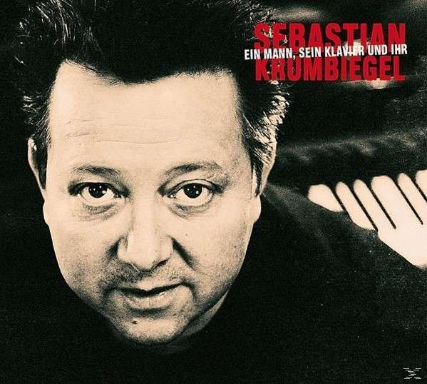 Sebastian Krumbiegel - Ein Mann, Sein Klavier Und Ihr  - (CD)