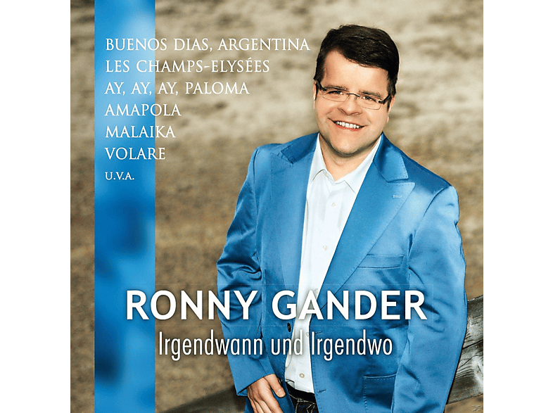 Ronny Gander - Irgendwann Und Irgendwo  - (CD)