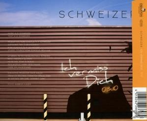 Schweizer - Ich vermiss Dich  - (5 Zoll Single CD (2-Track))