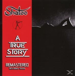 Shatoo - (CD) A - True Story
