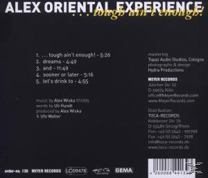 - - Alex (CD) Experience Ain\'t ...Tough Oriental Enough!